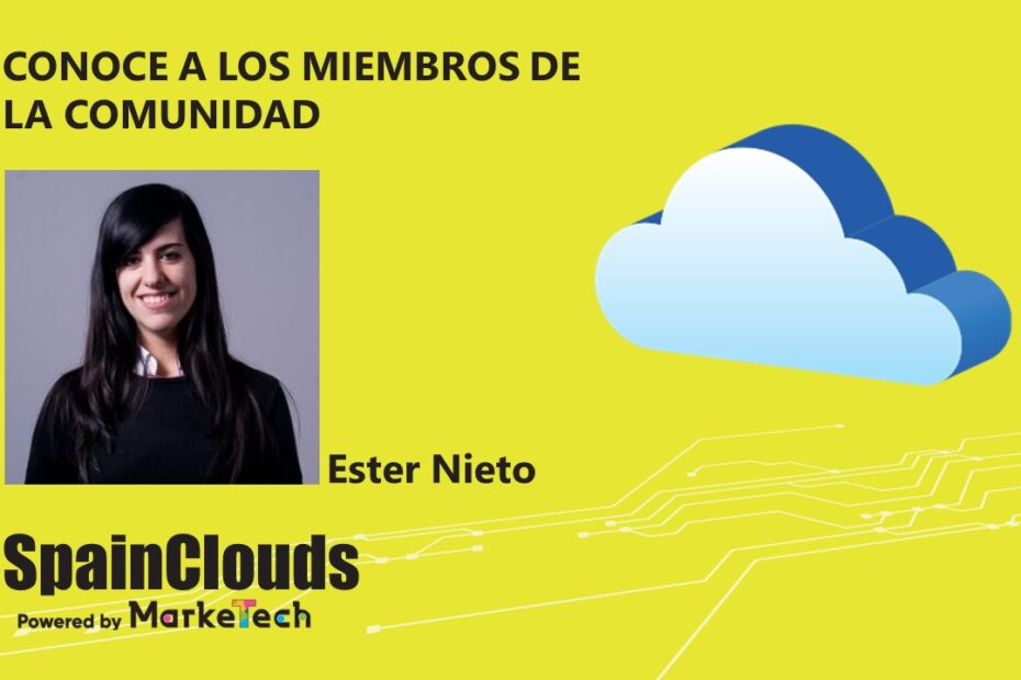 Conoce a nuestros miembros de la comunidad- Ester Nieto