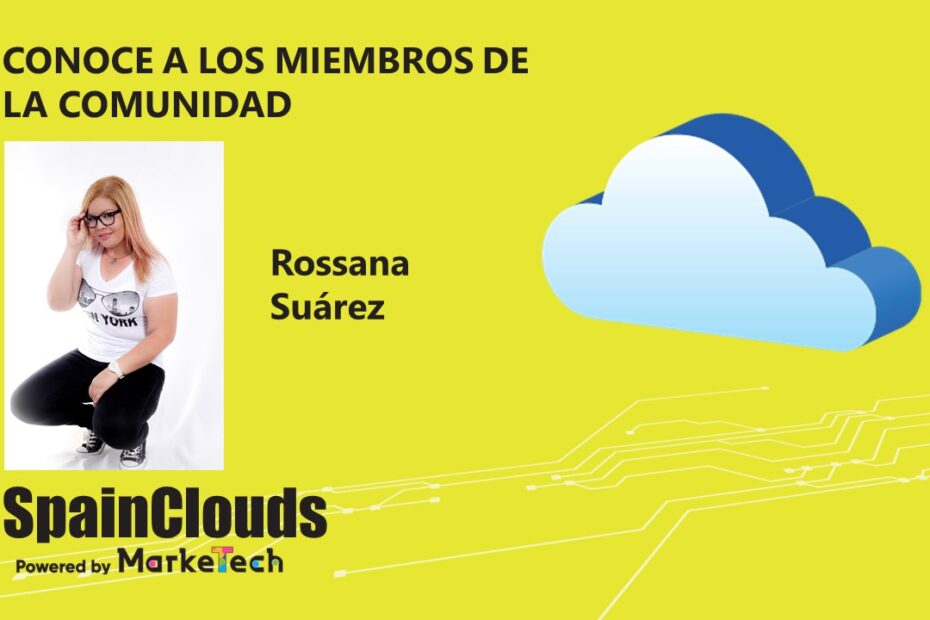 Conoce a nuestros miembros Rossana Suárez