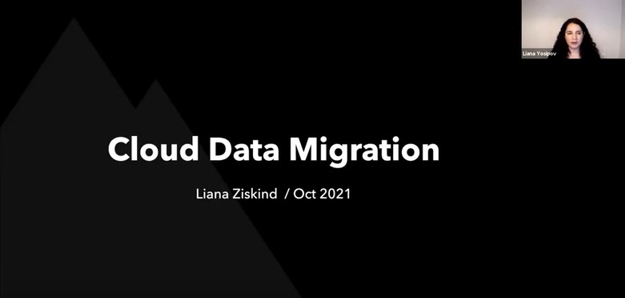 EuropeClouds Summit 2021 -Liana Ziskind- Data Migration from one cloud provider to another