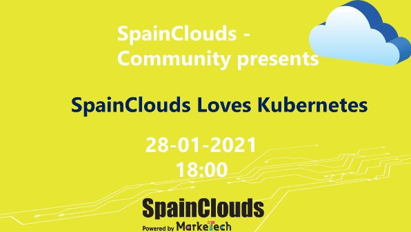 SpainClouds Loves Kubernetes
