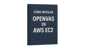 Como instalar Openvas en AWS EC2