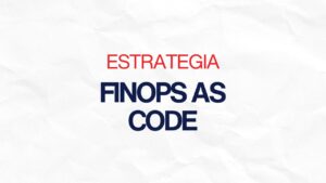 Estrategia FinOps as Code 2026